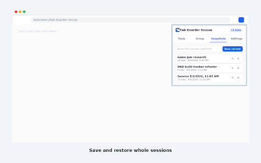 Tab Hoarder Rescue :: Tame tab overload: group tabs by site, spot ones you forgot about, and snapshot/restore whole sessions.