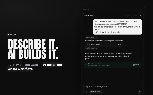 Bnod — Browser Workflow Automation :: Record, build, schedule, and run browser automations with a visual editor and optional AI.