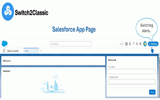 Switch2Classic: Click Once. Go Salesforce Classic. :: Instantly switch from Salesforce Lightning to Classic with one click. Fast, simple, and reliable.