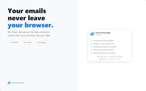 Send Personally for Gmail :: Send emails one-by-one to each recipient with privacy and smart pacing. No one sees the other recipients. By Criativatek.com