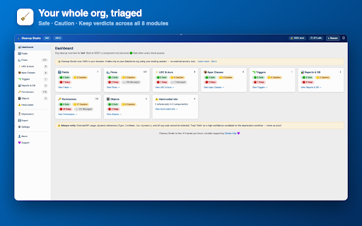 Salesforce Org Cleanup Assistant :: Tells you which Salesforce fields, flows, LWC, Apex & triggers are safe to delete. 100% local — no external servers.