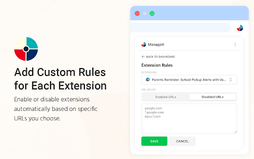 ManageX :: Smartly enable or disable Chrome extensions based on website URLs!