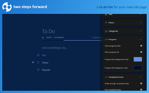 Two Steps Forward: A New Tab To Do List :: To Do list for your new tab page. Step forward and make progress on your day by managing your tasks on every new tab.
