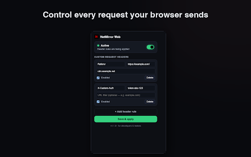 NetMirror Web :: NetMirror Web — add, modify or remove an HTTP request header for all requests on a website or URL.