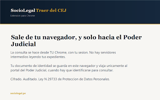 SocioLegal — Traer del CEJ :: Trae tus expedientes del CEJ desde tu propio navegador. El portal trabaja en segundo plano, sin salir de SocioLegal.