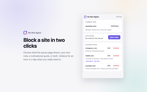 No Not Again :: Block distractions with your own words or a motivational quote, and keep notes on any web page.
