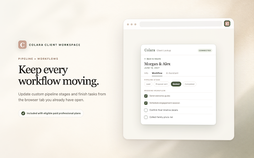 Colara Client Workspace :: Search clients, save notes, update workflows, and ask your workspace assistant from any Chrome tab.