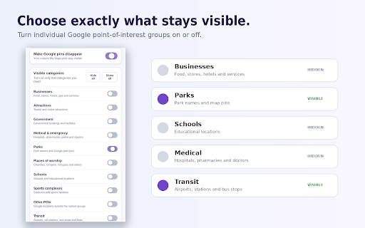 Pin Pow Poof! :: Hide or reveal Google Maps points of interest while keeping your custom Google My Maps pins clear and visible.