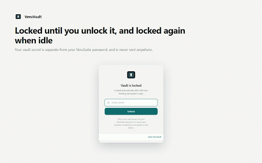 VeruVault :: Fill credentials from your VeruVault password manager. Everything is decrypted in the extension; VeruSuite never sees a key.