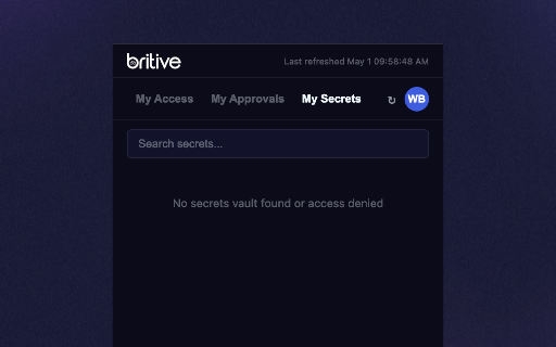 Britive :: Britive extension for My Access, My Approvals, and My Secrets.