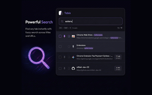 Tabix :: Fast, lightweight, keyboard-driven extension to manage tabs with bulk actions, search, bookmarking, and session persistence.