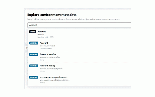 Metadata Explorer For Dataverse :: Browse Dataverse, Dynamics 365 & Power Apps metadata: tables, columns, choices, forms, views, relationships & form helpers.