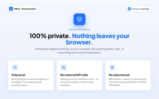 DBIRD Dual Subtitles - Zoom Meeting :: Dual live subtitles in Zoom meetings. Supports 30+ languages. Runs locally in your browser — 100% private.