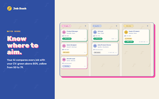 Job Dash - Job Tracker :: Import any job ad into Job Dash in one click: AI reads the listing with your own Gemini key.