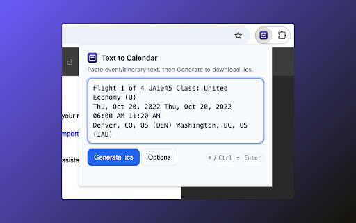 Text to Calendar :: Convert event text into downloadable `.ics` calendar files using Google's Gemini AI. Works with flight itineraries, meeting…