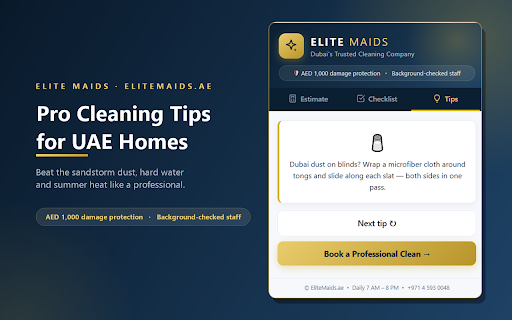 Elite Maids — Dubai Cleaning Assistant :: Cleaning price estimates, room cleaning checklists, pro cleaning tips, and one-tap booking with Dubai's trusted cleaning company.