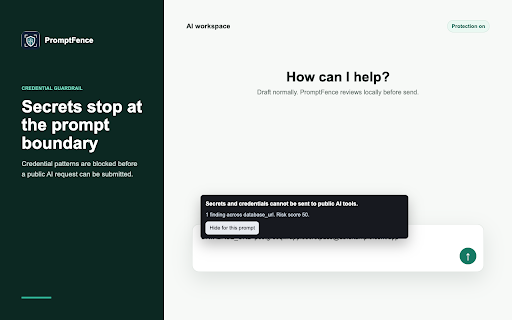 PromptFence :: Warns, redacts, or blocks sensitive data before it is sent to public AI tools.
