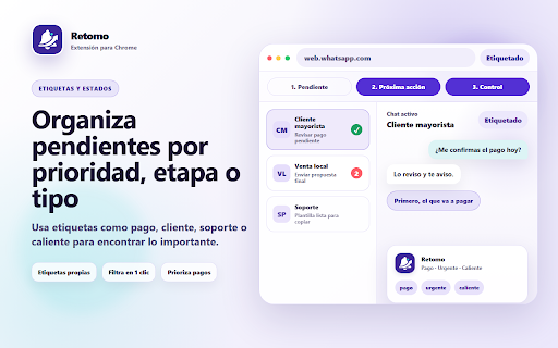 Retomo – Seguimiento de clientes en WhatsApp Web :: Seguimiento de clientes en WhatsApp Web: recordatorios, notas, etiquetas y plantillas para que no se te caiga ningún pendiente.