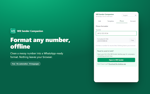 WB Sender – WhatsApp Link & Message Tools :: Free WhatsApp click-to-chat link generator, message templates & phone number formatter. No automation, numbers stay local.