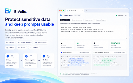 BiVelio Shield — private prompts for ChatGPT & Claude :: Use ChatGPT & Claude privately. Redacts your data locally before it leaves your browser, then restores it in the reply. Free.