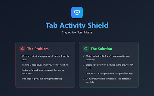 Tab Activity Shield - Keep Tab Active :: Prevent websites from detecting inactive tabs