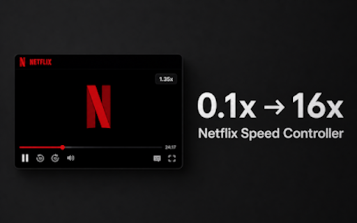 Netflix Speed Controller :: Control Netflix playback speed with custom values, keyboard shortcuts, and on-screen overlay.