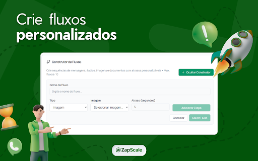 ZapScale - Automação WhatsApp Web com envio em massa :: Automatize WhatsApp Web: mensagens predefinidas, áudio, envio em massa e extração de participantes.