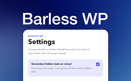 Barless WP - Hide WordPress Admin Bar / Toolbar Toggle :: Hide or show the WordPress admin bar (toolbar) instantly with a one-click toggle. Remembers your preference per site.