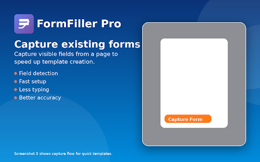 FormFiller Pro :: Auto-fill recurring form fields with smart templates and conditional logic