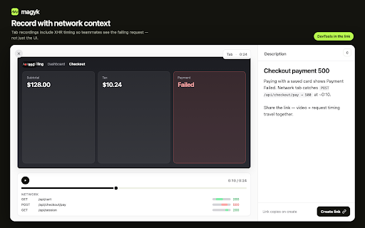magyk :: Catch the bug. Share the whole story. Screenshots, recordings, and DevTools context in one link.
