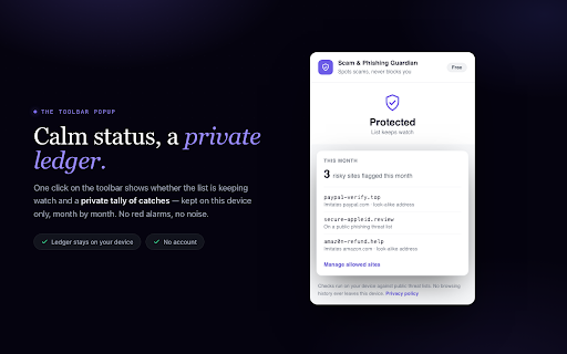Scam & Phishing Guardian :: Spots scam and fake-login sites and shows the exact reason, on your device. Warns, never blocks. No browsing history leaves it.