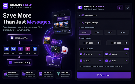 WhatsApp Bulk Chat Backup & Export :: Bulk export WhatsApp chats to HTML/CSV/Excel/JSON. Filter by date range & download media. Fast, private, 100% local.