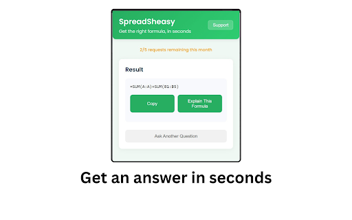 SpreadSheasy: Excel & Google Sheets AI Formula Generator :: Generate, convert & explain Excel & Google Sheets formulas from plain text. Your free AI formula writer & assistant