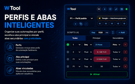 WTool Beta :: Automatize ações no navegador por tempo, sequências e detecção visual de pixels.