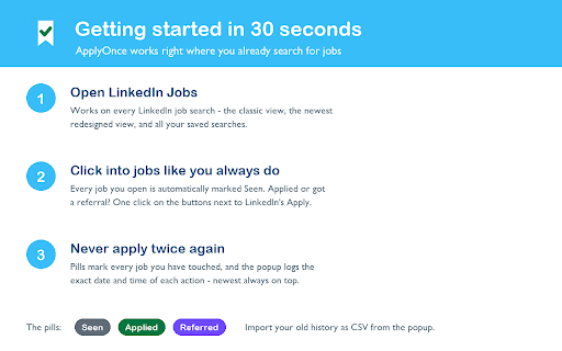 ApplyOnce Job Tracker for LinkedIn :: Never apply to the same LinkedIn job twice. ApplyOnce remembers every job you have seen, applied to, or been referred for.