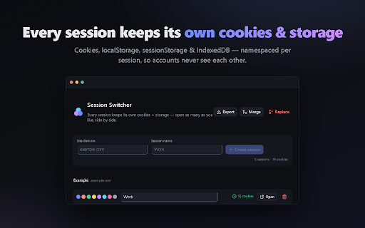 Session Switcher :: Run many accounts side by side on the same site each tab gets its own isolated cookie jar + storage. Beat rate limits.