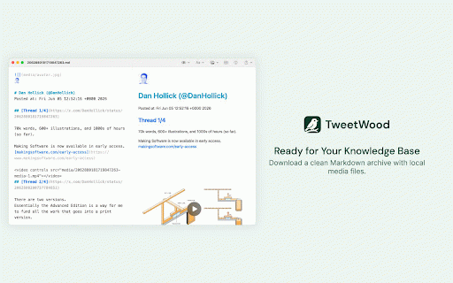TweetWood - Save Tweets to Local :: Save tweet videos and images to local, save tweet threads as markdown files