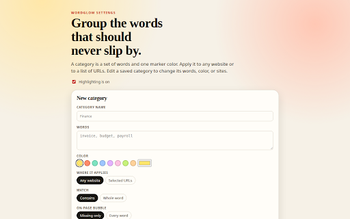 WordGlow :: Highlight watched words on every page — or only on a site you choose.
