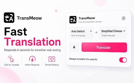 TransMeow :: A free, fast, local translation extension.