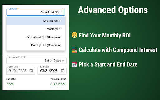 ROI Calculator :: Use ROI Calculator to estimate your return on investment, whether yearly, monthly, or without a specific time period.