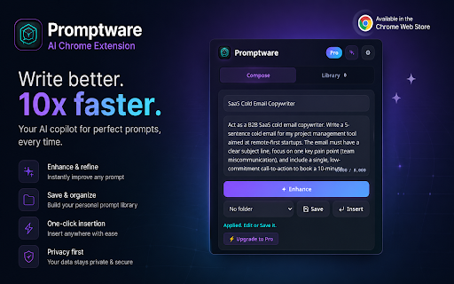 Promptware — AI Prompt Manager & Enhancer :: Save, organize, and AI-enhance prompts on ChatGPT, Claude, Gemini and other AI chat sites. Your vault stays local.