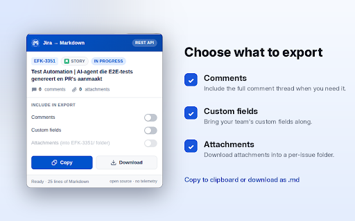 Jira Markdown Exporter :: Export Jira Cloud issues to clean Markdown. Open source, no telemetry, uses your existing Jira session.