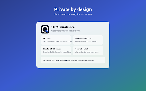 OroQ :: Block distracting or adult sites, force SafeSearch, and lock it with a PIN. Private, on-device, with a one-click Focus Mode.