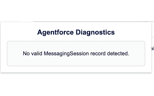 Agentforce Diagnostics :: AI-powered diagnostic tool for Salesforce Agentforce messaging sessions.
