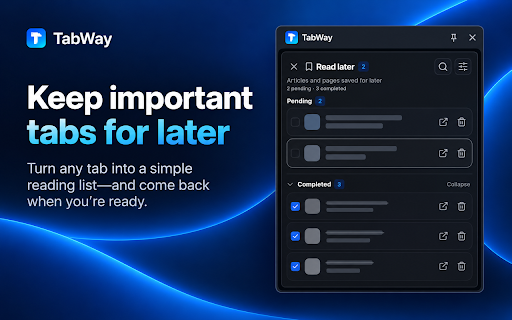 TabWay :: Find, organize, and stash your tabs in Chrome's side panel — and ask AI about them.