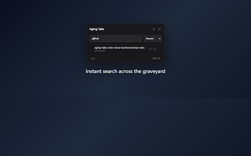 Aging Tabs :: Auto-close inactive tabs with visual aging feedback and a searchable graveyard