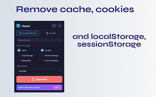 Cleaner - Cache & Cookie Clean for Chrome :: Clear cache, cookies & browser data in 1 click. No login needed. Works perfectly on current tab or all sites. Privacy-first.