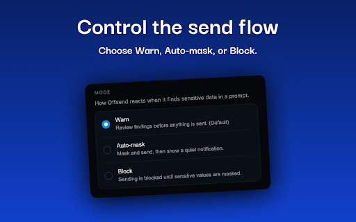 Offsend — Mask Secrets Before Sending to AI :: Mask API keys, passwords & PII in AI chat prompts — locally in your browser before you send.