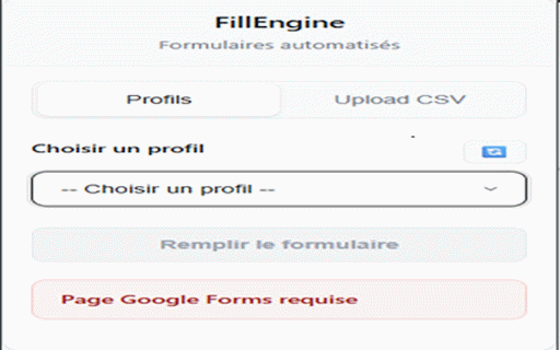 FillEngine :: Extension intelligente pour remplir automatiquement les formulaires Google avec vos données CSV personnalisées