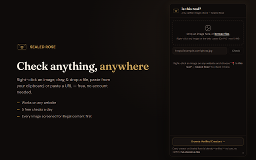 Sealed Rose — AI Image, Video & Text Detector :: Right-click any image, video, or selected text to check if it's AI-generated, a deepfake, or an LLM bot — powered by sealedrose.com.